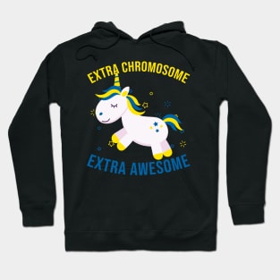 Extra Chromosome Awesome Unicorn World Down Syndrome Day Trisomy 21 Awareness Hoodie